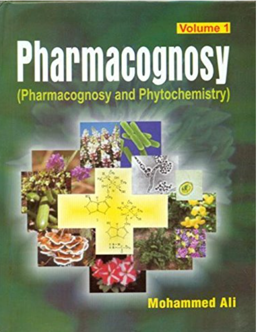 Pharmacognosy (Pharmacognosy and Phytochemistry) Vol. 1 (PB)